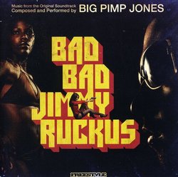 Bad Bad Jimmy Ruckus
