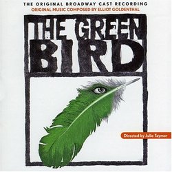 Green Bird (2000 Original Broadway Cast)