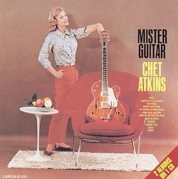 Mr. Guitar/Chet Atkin's Workshop