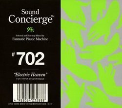 Sound Concierge #702 Electric Heaven S