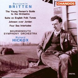 Benjamin Britten: The Young Person's Guide to the Orchestra; Suite on English folk Tunes; Johnson over Jordan