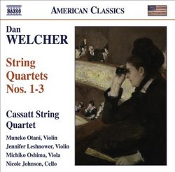 Welcher: String Quartets Nos. 1-3