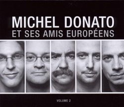 Michel Donato et Ses Amis Europeens, Vol. 2