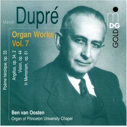 Dupré: Organ Works, Vol. 7
