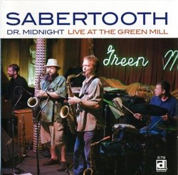 Dr. Midnight - Live At The Green Mill