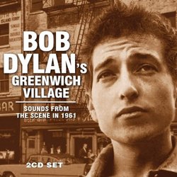 Bob Dylans Greenwich Village