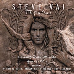 The 7th Song - Enchanting Guitar Melodies (Archives Vol. 1) by Steve Vai (2007-10-30)