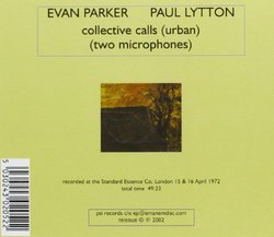 With Paul Lytton-Collective Calls