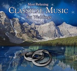Most Relaxing Classical Music For Weddings