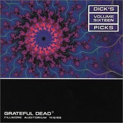 Dick's Picks, Vol. 16: Fillmore Auditorium, San Francisco, CA, 11/8/69