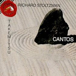 Toru Takemitsu: CANTOS - Fantasma/Cantos / Water-Ways / Waves / Quatrain II - Richard Stoltzman, Clarinet