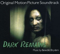 Dark Remains - Original Motion Picture Soundtrack