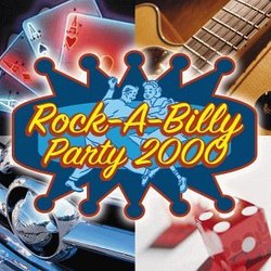 Rock-A-Billy Party 2000