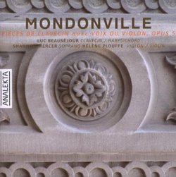 Mondonville: Pièces de clavecin avec voix ou violon, opus 5