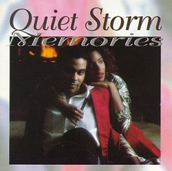 Quiet Storm Memories
