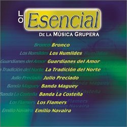 Esencial De La Musica Grupera