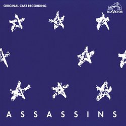 Assassins (1991 Original Off-Broadway Cast)
