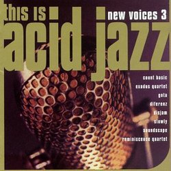 New Voices 3: This Is Acid Jazz