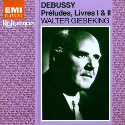Preludes, Livres 1 & 2 - Gieseking