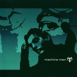 Machine Men