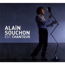 Alain Souchon Est Chanteur: Special Edition
