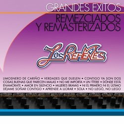 Grandes Exitos Remezclados y Remasterizados