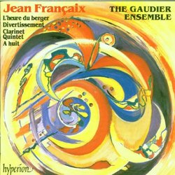 Françaix: L'heure du berger; Clarinet Quintet