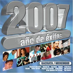 2007 Ano De Exitos Bachata - Merengue
