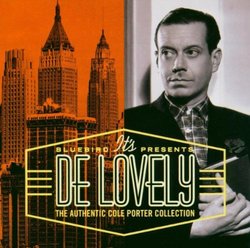 It's De Lovely - The Authentic Cole Porter Collection