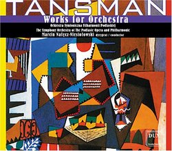 Tansman: Works for Orchestra