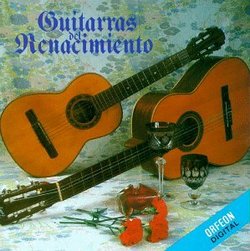 Las Guitarras del Renacimiento, Vol. 1