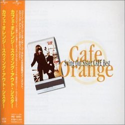 Cafe Orange: Swing Out Sister Cafe Best