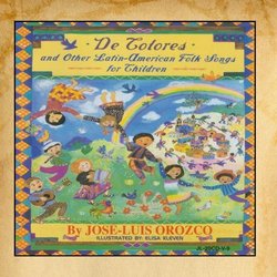 De Colores and Other Latin American Folk Songs