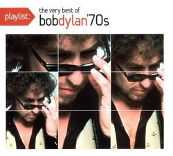 Playlist: The Very Best of Bob Dylan