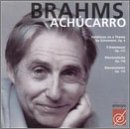 Brahms: Variations on a Theme by Schumann, Op. 9; 3 Intermezzi, Op. 117; Klavierstücke, Opp. 118 & 119