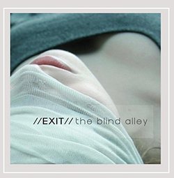 The Blind Alley [Explicit]