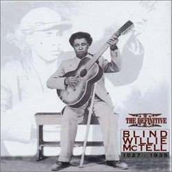 Definitive Blind Willie Mctell