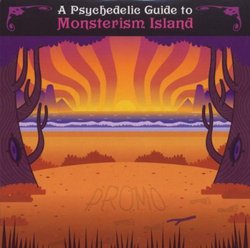 A Psychedelic Guide to Monsterism Island