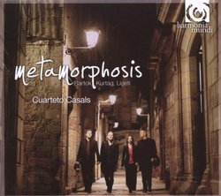 Metamorphosis: Bartok: String Quartet No. 4, Ligeti: String Quartet No. 1, Kurtag: 12 Mikroludien