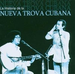 Historia De La Nueva Trova Cubana