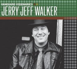 Jerry Jeff Walker (Vanguard Visionaries)