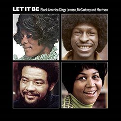 Let It Be - Black America Sings Lennon, Mccartney And Harrison