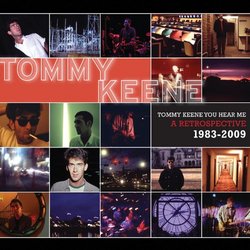 Tommy Keene You Hear Me: A Retrospective 83-2009