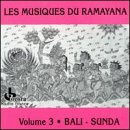 Bali Sunda: Music of the Ramayana 3