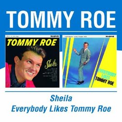 Sheila & Other Songs/Everybody Likes Tommy Roe