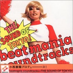 Beatmania Soundtracks: The Sound of Tokyo