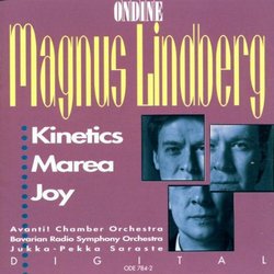 Magnus Lindberg: Kinetics (1988-89) / Marea (1989-90) / Joy (1989-90) - Jukka-Pekka Saraste