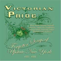 Victorian Pride - Forgotten Songs of Upstate New York Music CD