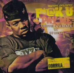 Fuck U Pay Me: Gorilla Zoe (Chop)