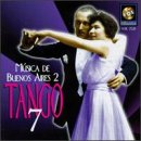 Authentic Tangos From Argentina Vol 2